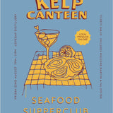 Kelp Canteen Seafood Supperclub