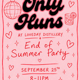 Only Huns - End of Summer Party