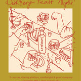 Distillery Feast Night! 19th December
